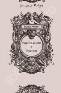 Tratatul practic. Gnosticul